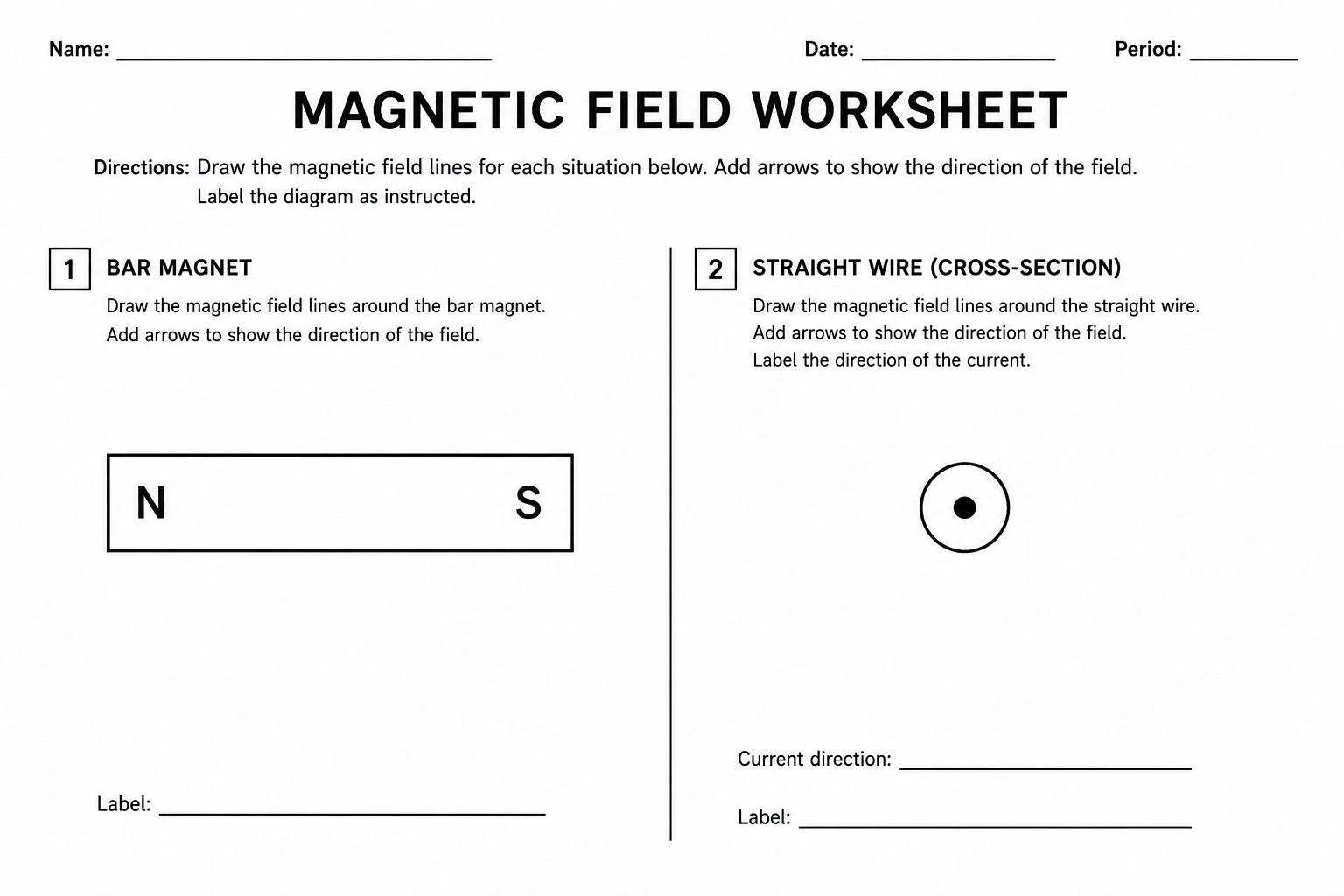 Blank magnetic field diagram worksheet template showing a bar magnet outline and a wire cross-section with empty areas for students to draw field lines